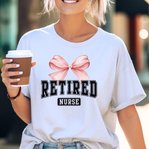 Retired Nurse T-Shirt: Funny Retirement Gift