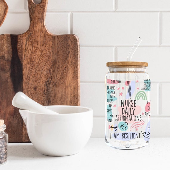 Nurse Appreciation Ice Coffee Glass,Coffee Glass Cup Ice Coffee Cup,Daily Affirmation Gift For Her,Bamboo Lid And Straw, Mental Health Gift