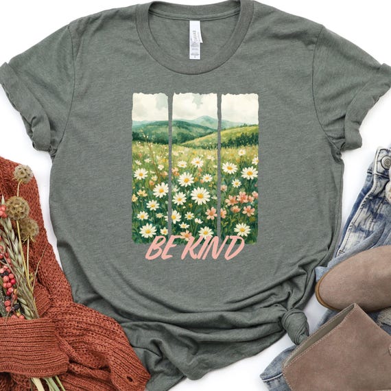 Be Kind T-Shirt: Floral Wildflower Tee for Nature Lovers