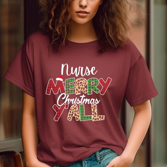 Nurse Christmas Gift Christmas Nurse Tee, Nurse Xmas Shirt Nurse Holiday Shirt, Nurse Xmas tshirt Merry Xmas Nurse, Xmas  Shirt,Xmas Nurse,