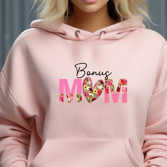 Bonus Mom Hoodie Bonus Mama Gift,Bonus Mom Shirt Mama Flower Hoodie Gift For Bonus Mom, Gift For Bonus Mum Flower Stepmom shirt Wildflowers
