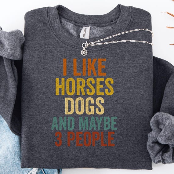 Horse and Dog Lover Shirt, Funny Tee for Animal Enthusiasts, Pet Owner Gift, Horse Dog T-Shirt, Animal Lover Shirt for Friends, Shirt Gift