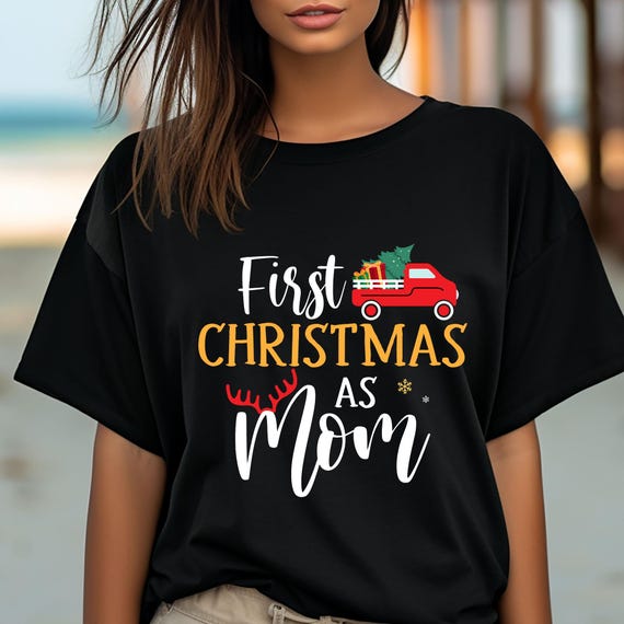 My First Christmas, Darling Christmas, Family Christmas Tee,  Mom First Christmas,  First Christmas Tee, Mommy Shirt, Baby First Christmas,