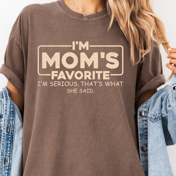 Funny Mom's Favorite comfort color Shirt ,Family Humor Tee, Gift for Siblings
