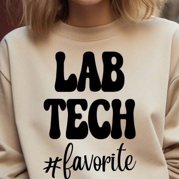 Lab Tech Sweatshirt Gift - Unisex Sweatshirt,  Science Lover Pullover, Chemistry Tech shirt, Biology Technician Sweater, Gift for Lab Worker