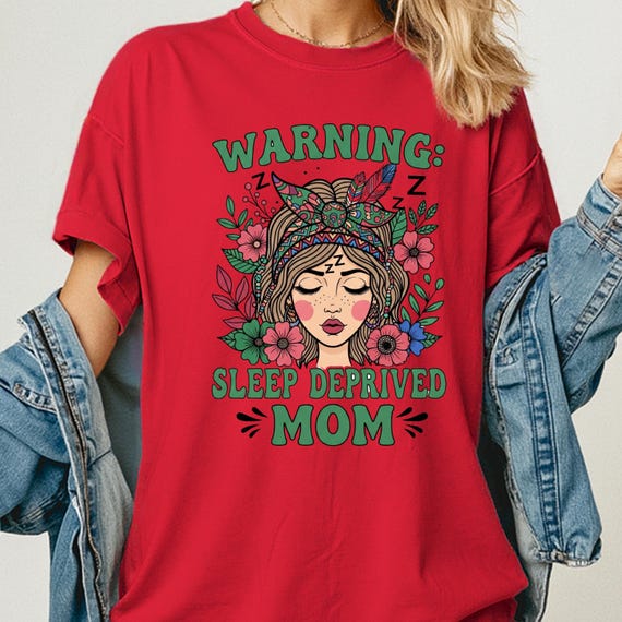 Sleep Deprived Mom comfort color Shirt for Tired Mothers, Funny Mom Tee, Gift for New Moms