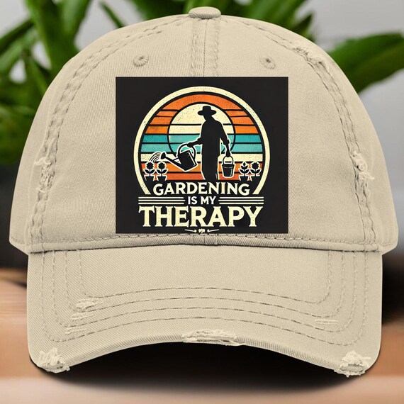 Gardening is my Therapy ,Distressed Cap Gardening Lover Gift, Hat for Gardeners Unisex Hat