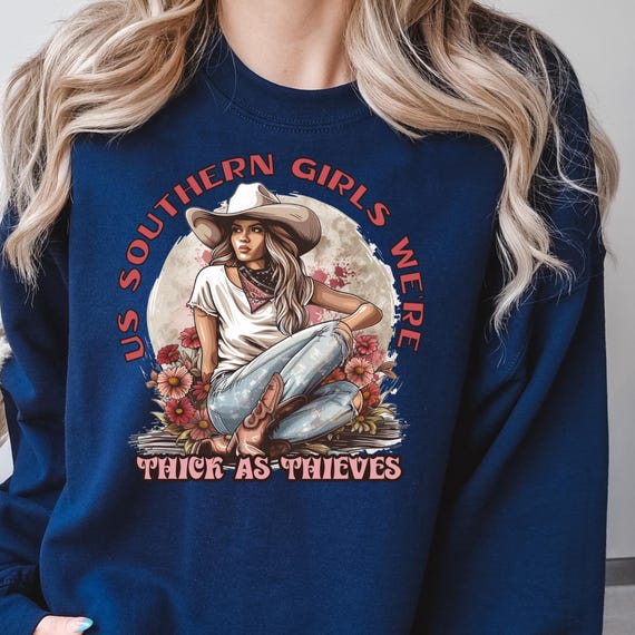 Southern Girl Shirt Southern Sweatshirt, Country Girl Shirt Cowgirl Sweatshirt, Southern Girl Gift Western Sweatshirt, Southern Girl Sweater