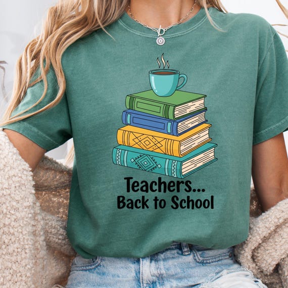 Teacher Shirt for Back to School, Educator Tee, Gift for Teachers, Book Lover T-Shirt, Coffee Lover Tee, Teacher Appreciation Shirt