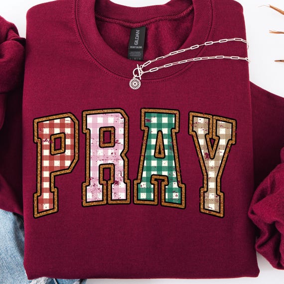 Preppy Gingham Prayer Shirt, Inspirational sweater for Believers Faith Gift