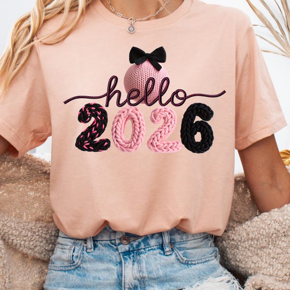 Faux Yarn Hello 2026 Shirt, Festive Tee for New Year, Celebration Gift