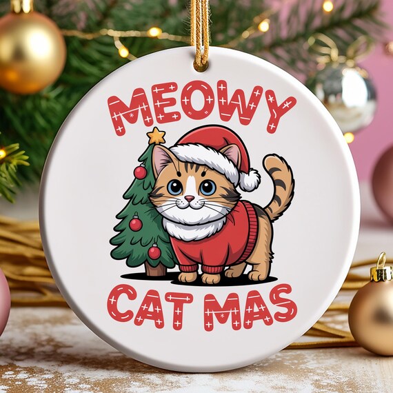 Meowy Christmas ornament, Christmas gift for cat lovers
