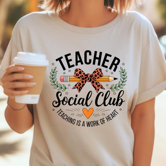 Teacher Social Club T-Shirt Cute Teacher Gift Tee, School Staff Shirt  Educator Apparel, Teacher Appreciation Team Building Top