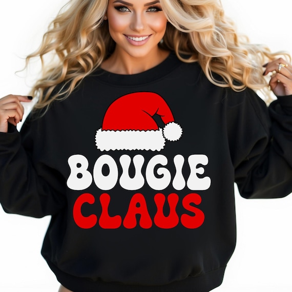 Bougie Claus Christmas Sweatshirt, Santa Sweater, Funny Xmas Sweatshirt, Holiday Pullover, Festive Top Mom gift