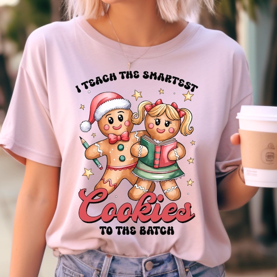 Gingerbread Shirt, Xmas Teacher Shirt, Christmas Shirt, Teacher Sweatshirt, Christmas Sweatshirt, Teacher Xmas Gift, Teacher Smart Cookie