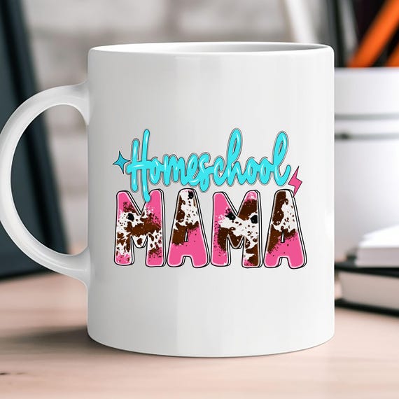 Coffee Mug For Homeschool Mama Western Coffee Mug, Homeschool Mama Mug Homeschool Mama Mug, Mug   Homeschool Mama Mug, Mama Coffee Cup Gift