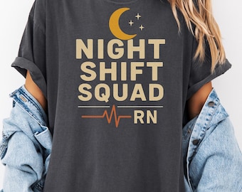 Night Shift Squad RN Tee, Nurse Gift