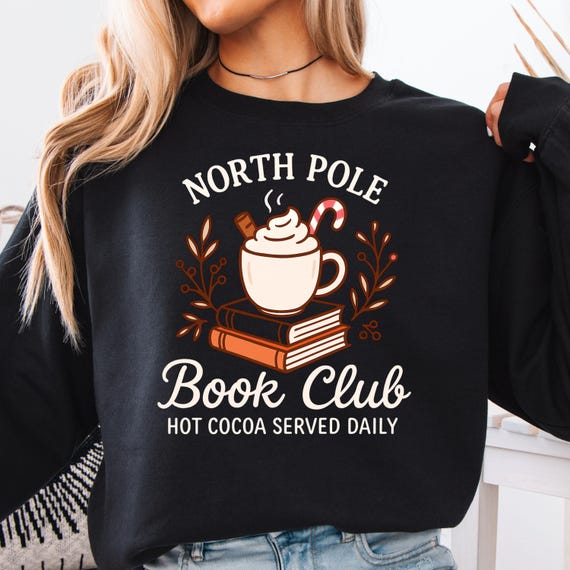 North Pole Book Club Sweatshirt: Cozy Winter Gift for Readers