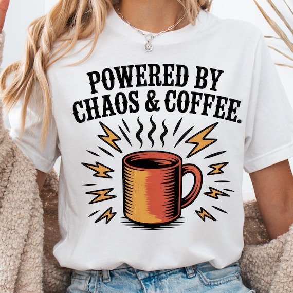 Chaos and Coffee Tee, Gift for Coffee Lover