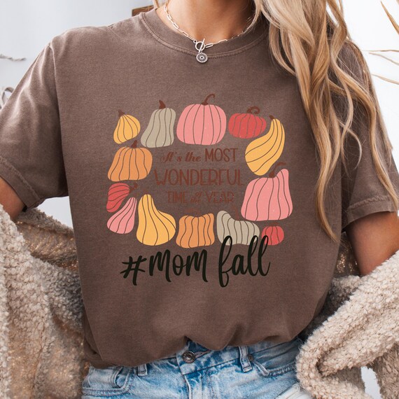 Fall Mom Shirt for Autumn Lovers, Pumpkin Tee, Gift for Moms, Seasonal T-Shirt, Wonderful Time Shirt, Fall Mom Tee, Autumn Gift