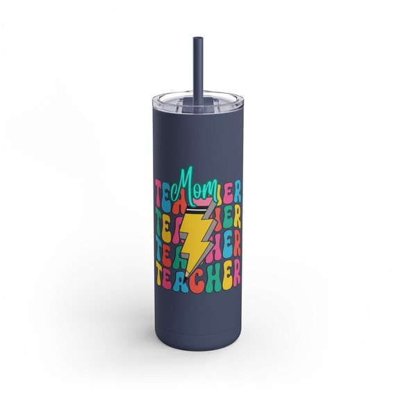 Mom Teacher Tumbler, Teacher Appreciation,  Gift For Teacher Mom, Skinny Tumbler 20 Oz,Teacher Mom gift, teacher Mom tumbler Gifts For Her