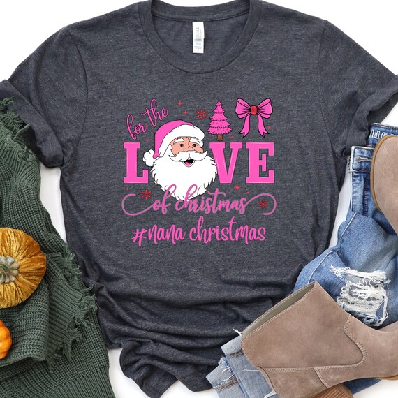 Christmas Love Shirt, Santa Tee for Holiday Spirit, Festive T-Shirt, Xmas Gift, Merry Christmas Tee, Holiday Cheer Shirt, Shirt Gift