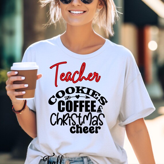 Teacher Xmas Shirt Teacher Xmas Gift,Xmas Teacher Shirt Merry Christmas Tee, Teacher Santa Shirt Xmas Coffee Teacher, Teacher Holiday Tee