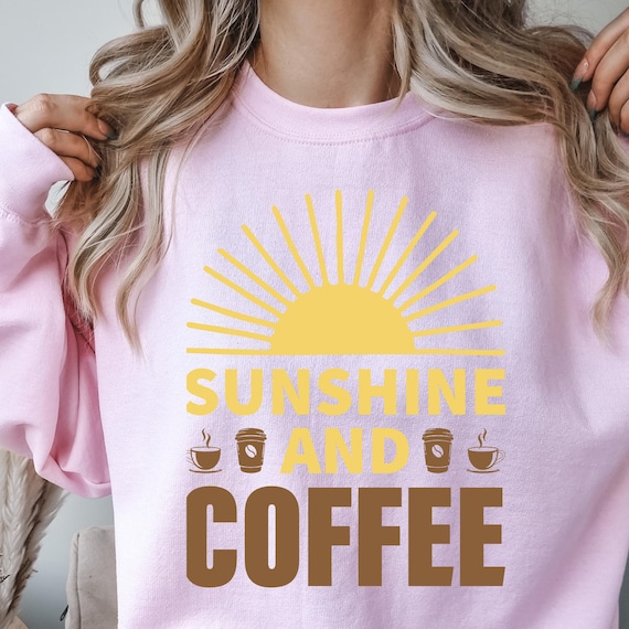 Coffee Sun Shirt Coffee Lover Shirt Coffee Mama Shirt,  Coffee Lover Gift Mom Life Shirt,   Mama Needs Coffee Womens Coffee Shirt for her