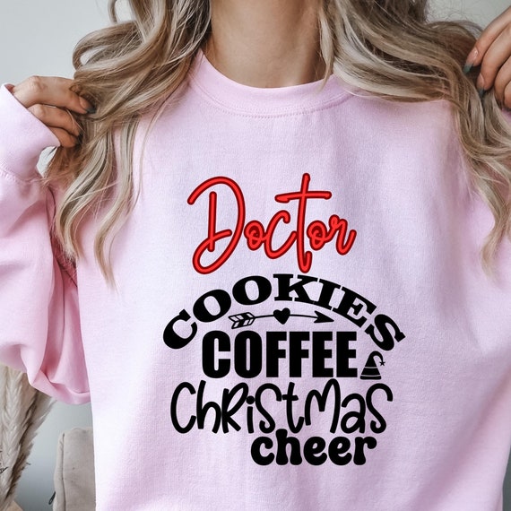 Christmas Doctor shirt Christmas Sweatshirt  Christmas Gift, Christmas Sweater Merry Christmas Most Wonderful Time  Family Christmas shirt