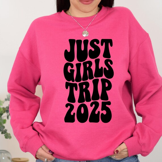 Girls Only 2025 Trip Retro Crewneck Sweatshirt, Mom or Friends Gift Girl Trip Sweatshirt 2025 for her