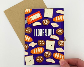 I loaf you card