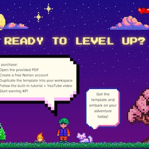 May include: Pixelated graphic with the text "READY TO LEVEL UP?" and instructions for a digital template. The image features a night sky, pixel art characters, and a health bar. The text encourages users to "embark on your adventure today!"