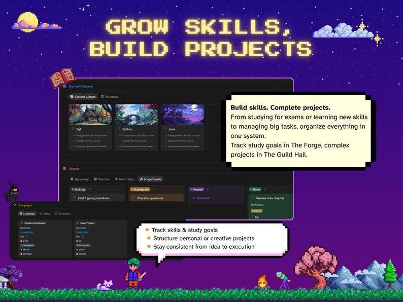 May include: Pixelated graphic promoting skill-building and project management. The text reads "GROW SKILLS, BUILD PROJECTS." Additional text highlights features like tracking goals and structuring projects. The background is a starry night scene.