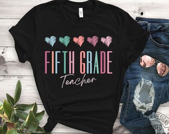 Fifth Grade Teacher Shirt, 5th Grade team shirts, Fifth Grade adult shirt, teachers matching shirts, custom teacher back to school gift idea