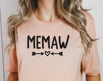 Memaw Shirt: Grandma Gift, Mothers Day Tee