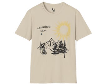 Adventure More T-Shirt, Minimalist Mountain Tee, Hiking Graphic Shirt, Nature Lover Gift, Outdoor Exploration Top