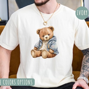 Teddy Bear Shirt, Shirt for Him, Cute Bear Shirt for man And Woman, Funny Bear Shirt, Cool teddy bear, Animal Lover Shirt, Bear Lovers Shirt