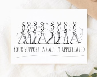 Physical Therapy Greeting Card, Gait Pun, Doctor Gift (Digital Download)