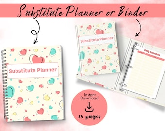 May include: A spiral-bound planner and a binder with a heart pattern in pink, teal, and yellow on a cream background. The text "Substitute Planner" is displayed on the cover. The image also shows a page with a daily schedule.