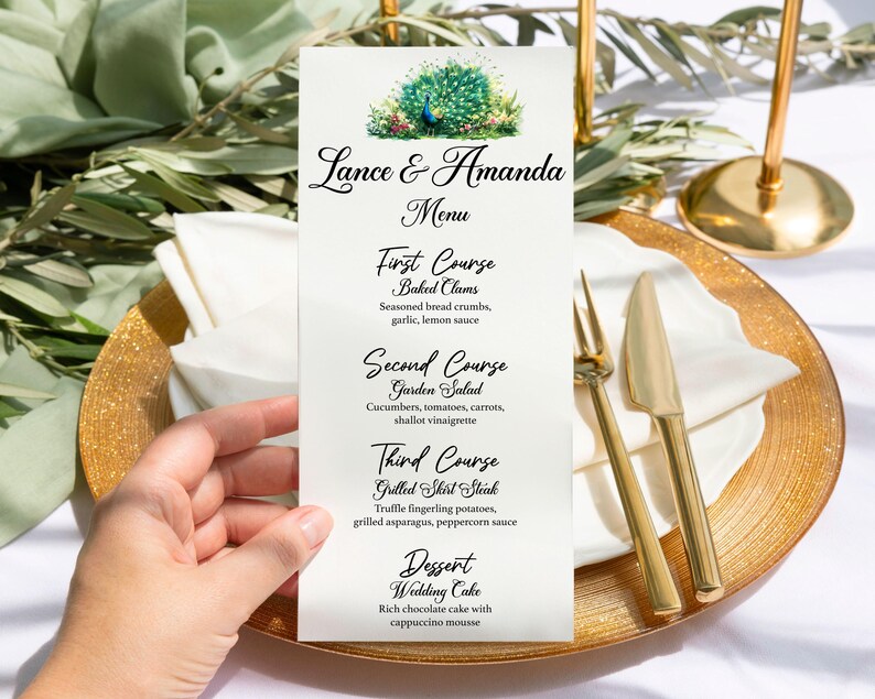 May include: A wedding menu with a peacock illustration. The menu lists the courses: Baked Clams, Garden Salad, Grilled Shirt Steak, and Wedding Cake.