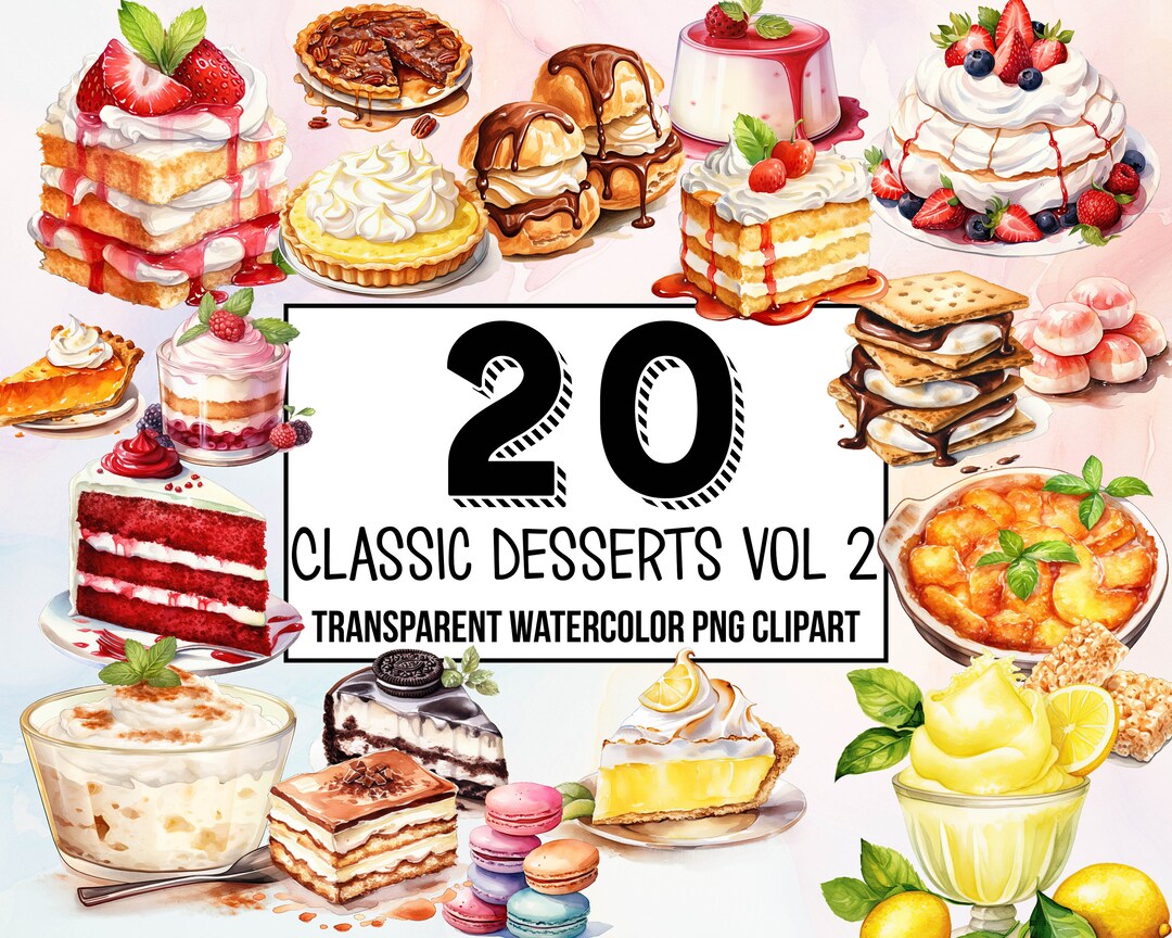 Classic Desserts Vol. 2 Digital Clipart Pack - Watercolor Dessert ...