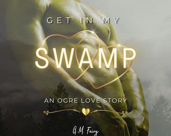 Get In My Swamp e-Book