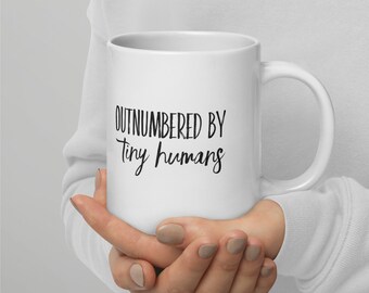 Outnumbered by Tiny Humans Coffee Mug – Gift for Parents