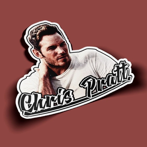 Chris Pratt Stickers - BOGO - 2 For The Price of 1!