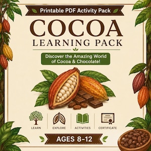 Puede incluir: Un paquete de actividades en PDF imprimible titulado Cocoa Learning Pack, con ilustraciones de mazorcas de cacao, hojas y trozos de chocolate. El texto dice Discover the Amazing World of Cocoa & Chocolate! y Ages 8-12, con iconos para aprender, explorar, actividades y certificado.
