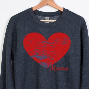 Mama Heart Sweatshirt, Valentine&#39;s Day Mama Sweatshirt, Mama Shirt, I Heart Mama Sweatshirt, Mom Valentine&#39;s Day Gift, Gift for Mom