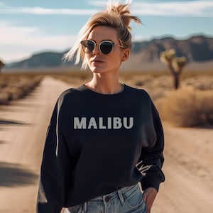 Malibu Sweatshirt, Malibu Pullover, Los Angeles Shirt, Malibu Beach Sweatshirt, Support for LA Fire Victims