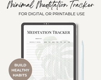 Könnte beinhalten: Ein digitaler oder druckbarer Meditations-Tracker mit minimalistischem Design. Der Tracker verfügt über einen Monatskalender mit Kontrollkästchen für jeden Tag der Woche. Der Text "MEDITATION TRACKER" befindet sich oben auf der Seite. Der Text "BUILD HEALTHY HABITS" befindet sich in einem Kreis unten links auf der Seite.
