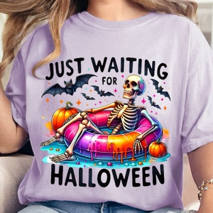 Just Waiting For Halloween | Skeleton in Pool Float | Rainbow Pumpkins and Bats | Fall and Summer Theme | Gift for Her | Funny Quote