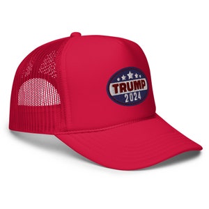 Trump 2024 MAGA Foam trucker hat